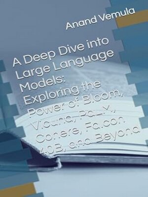 cover image of A Deep Dive into Large Language Models